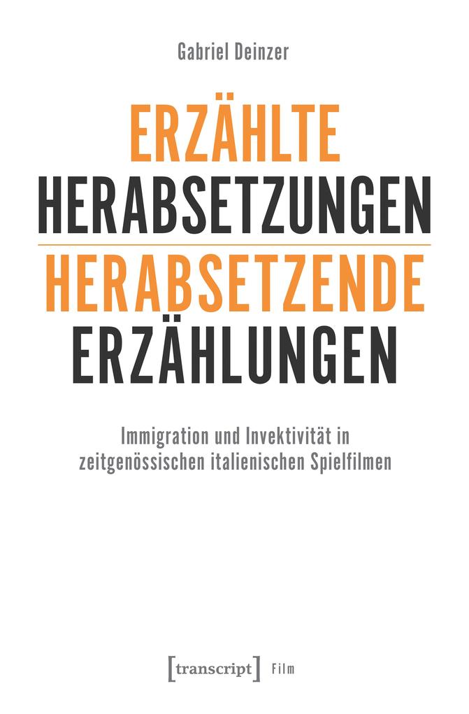 Produktbild: Erzählte Herabsetzungen - herabsetzende Erzählungen | Gabriel Deinzer