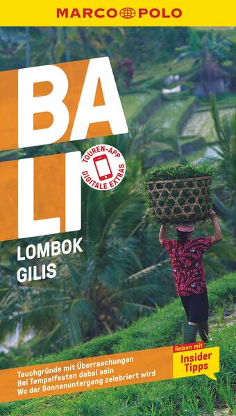 Produktbild: MARCO POLO Reiseführer Bali, Lombok, Gilis | Moritz Jacobi, Christina Schott