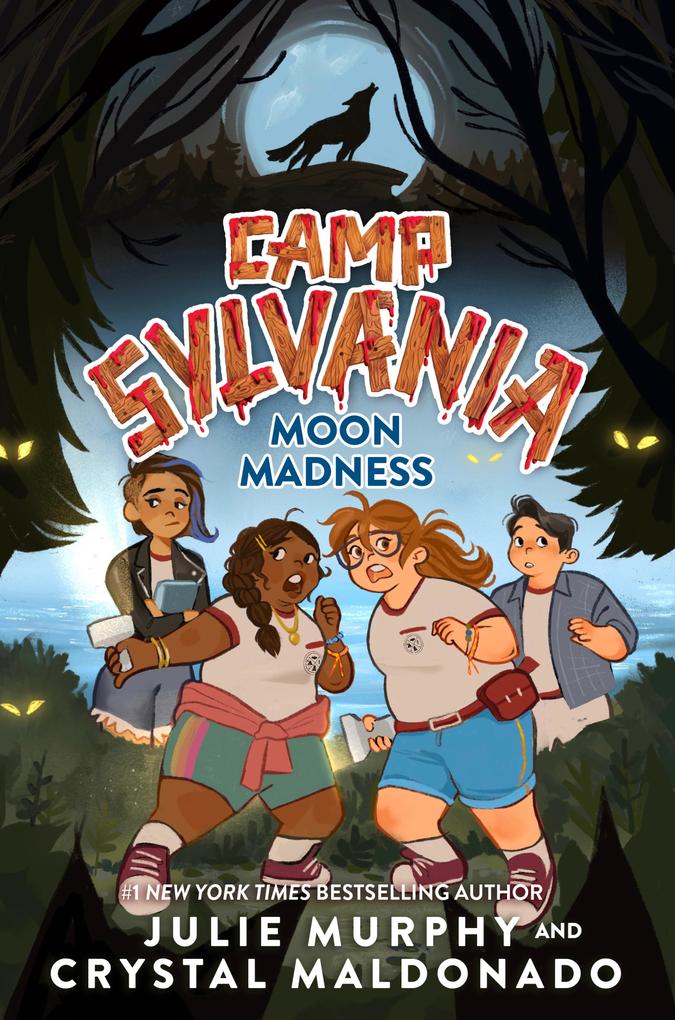 Produktbild: Camp Sylvania: Moon Madness | Julie Murphy, Crystal Maldonado