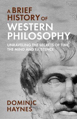 Produktbild: A Brief History of Western Philosophy | Dominic Haynes