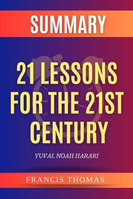 Produktbild: 21 Lessons For The 21st Century | Francis Thomas