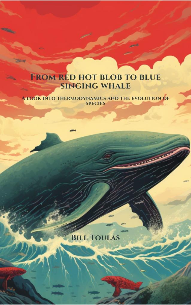 Produktbild: For Red Hot Blot to Blue Singing Whale | Bill Toulas
