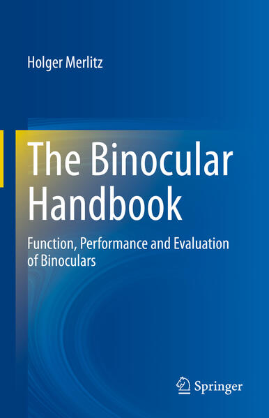 Produktbild: The Binocular Handbook | Holger Merlitz