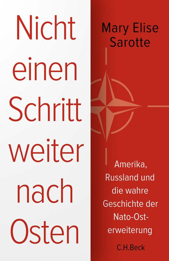 Produktbild: Nicht einen Schritt weiter nach Osten | Mary Elise Sarotte