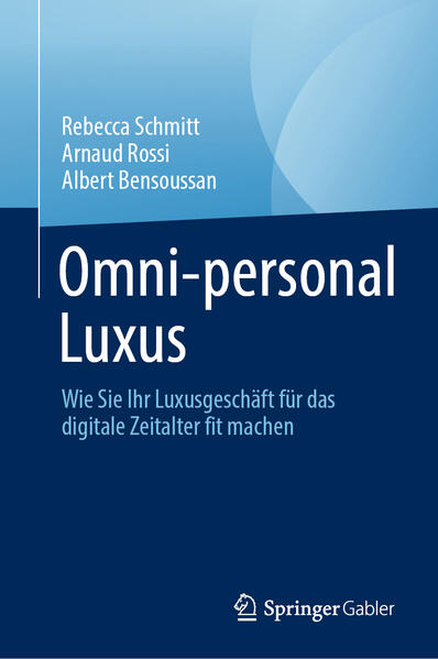 Produktbild: Omni-personal Luxus | Rebecca Schmitt, Arnaud Rossi, Albert Bensoussan