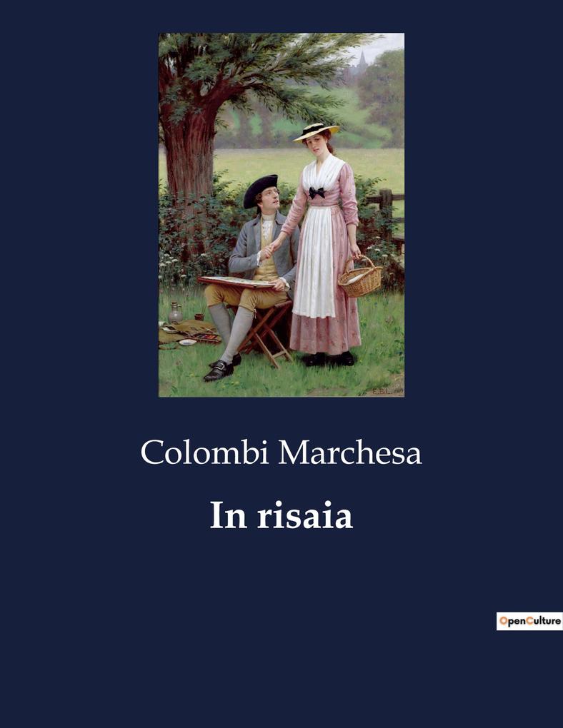 Produktbild: In risaia | Colombi Marchesa