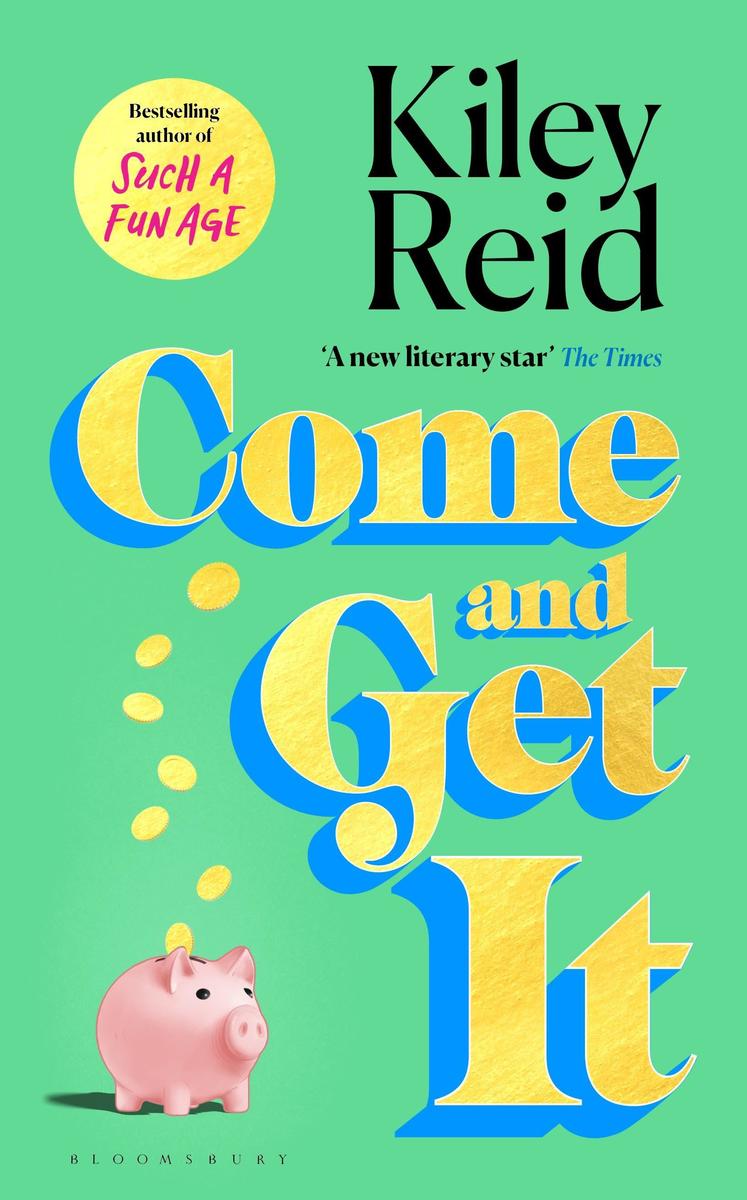 Produktbild: Come and Get It | Kiley Reid