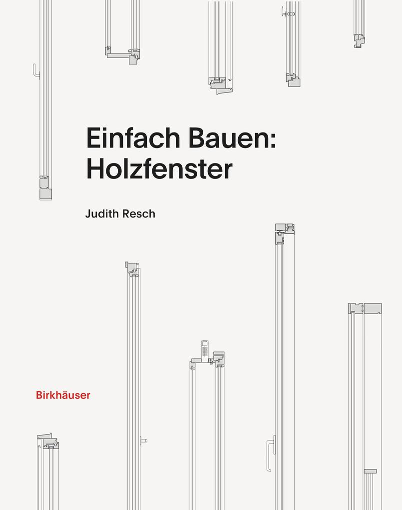 Produktbild: Einfach Bauen: Holzfenster | Judith Resch