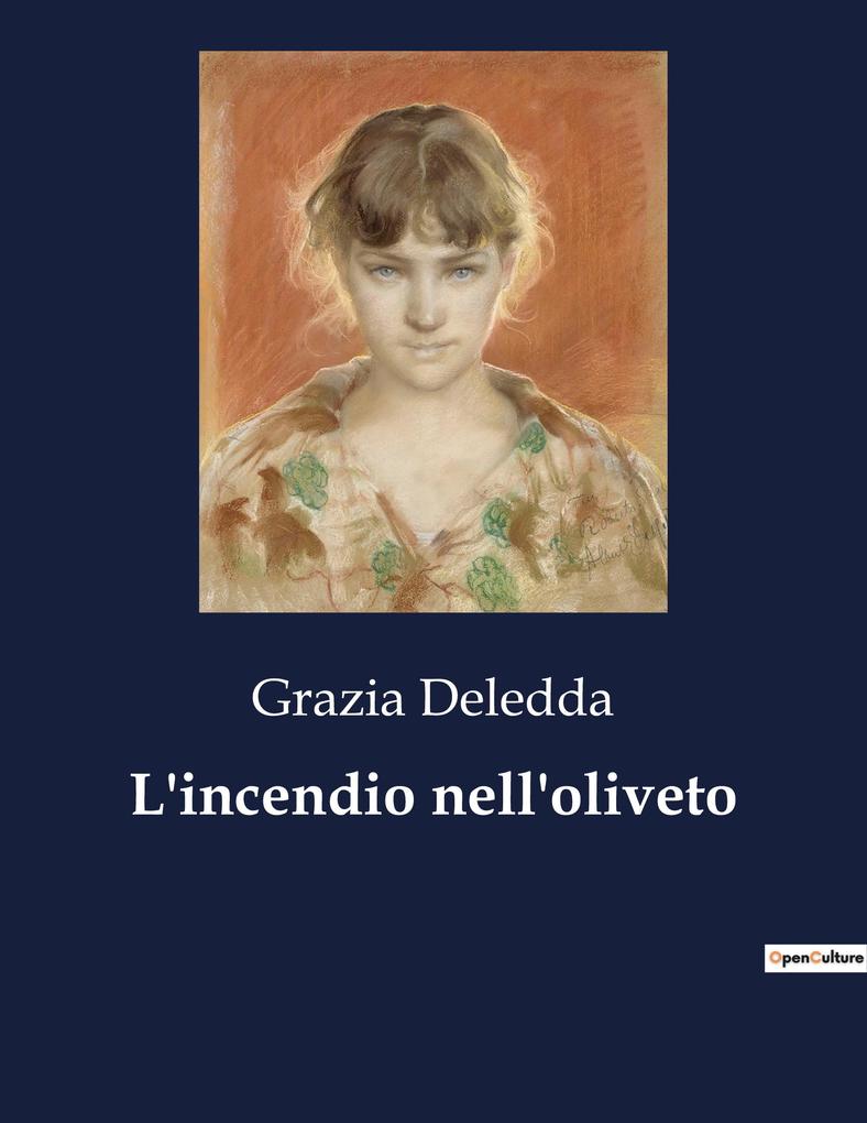 Produktbild: L'incendio nell'oliveto | Grazia Deledda