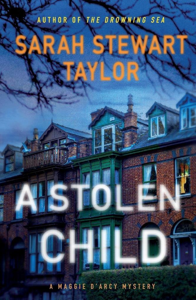 Produktbild: A Stolen Child | Sarah Stewart Taylor