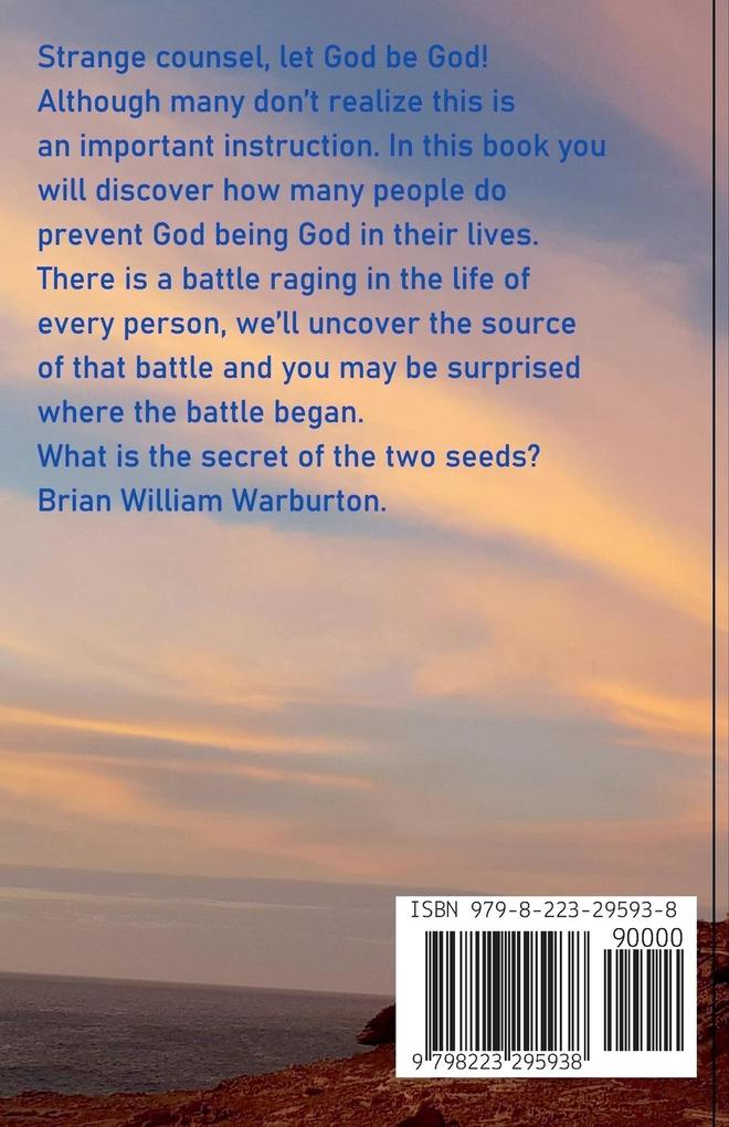 Weitere Ansicht: Let God be God! | Brian William Warburton