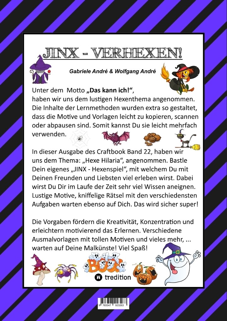 Weitere Ansicht: CRAFTBOOK - 100 TOLLE MOTIVE - KREATIV LERNEN - HEXENSPIEL JINX - EINFACH VERHEXT - ZEICHNEN - MALEN - BASTELN - SPASS | Gabriele André, Wolfgang André