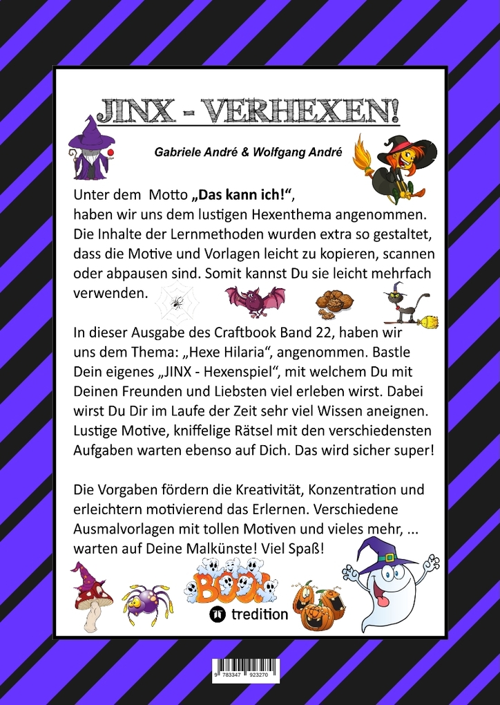Weitere Ansicht: CRAFTBOOK - 100 TOLLE MOTIVE - KREATIV LERNEN - HEXENSPIEL JINX - EINFACH VERHEXT - ZEICHNEN - MALEN - BASTELN - SPASS | Gabriele André, Wolfgang André