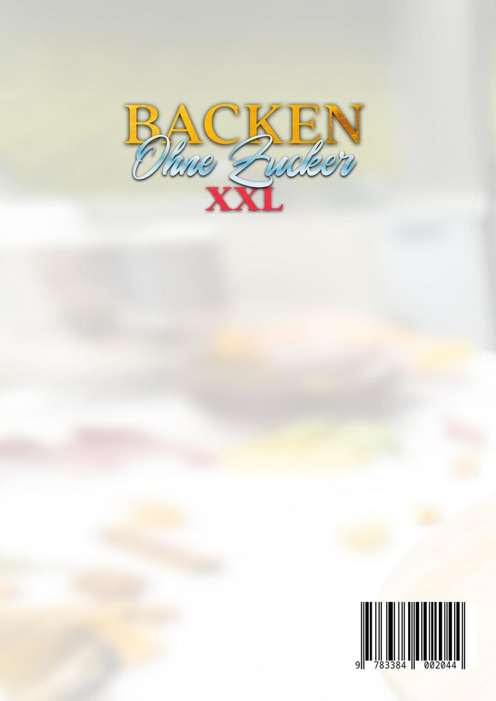 Weitere Ansicht: Backen ohne Zucker XXL | Heike Braun