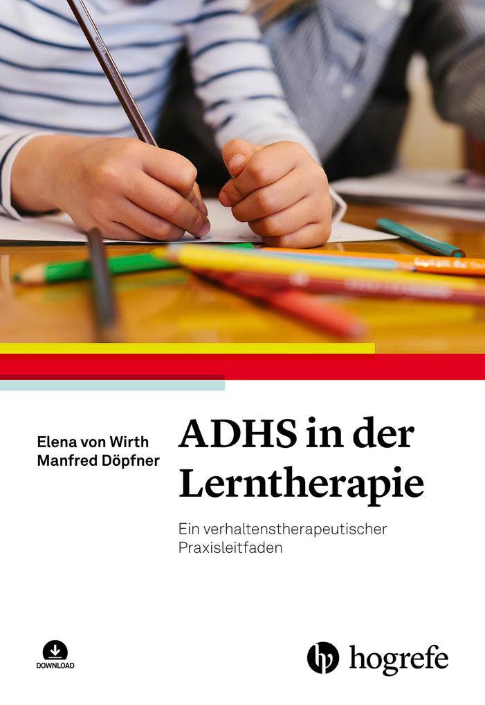 Produktbild: ADHS in der Lerntherapie | Elena von Wirth, Manfred Döpfner