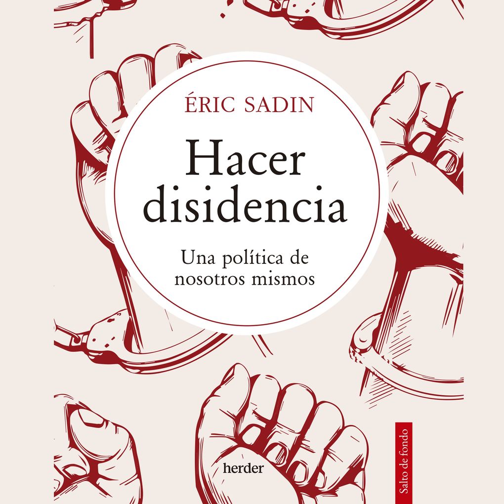 Produktbild: Hacer disidencia | Eric Sadin
