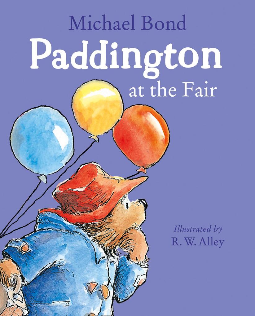 Produktbild: Paddington at the Fair | Michael Bond