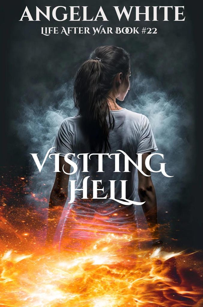 Produktbild: Visiting Hell (Life After War, #22) | Angela White