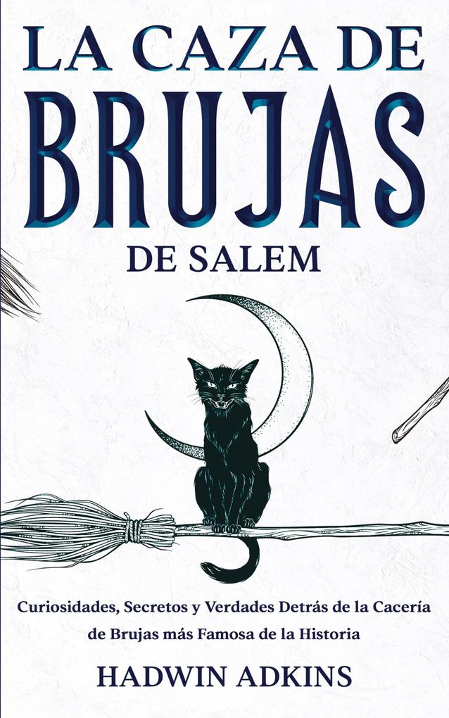 Produktbild: La Caza de Brujas de Salem | Hadwin Adkins