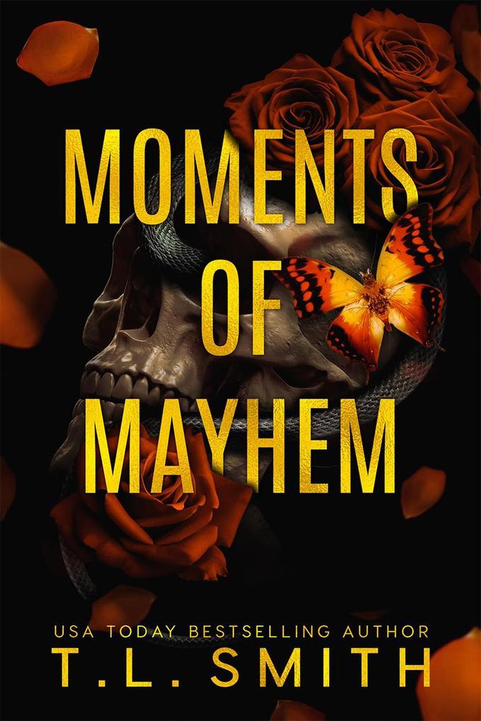 Produktbild: Moments of Mayhem (The Hunters, #3) | T. L Smith