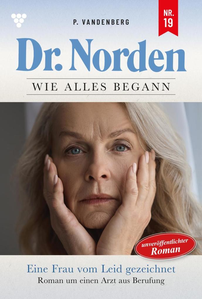 Produktbild: Eine Frau von Leid gezeichnet | Patricia Vandenberg