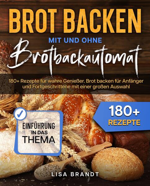 Produktbild: Brot backen mit und ohne Brotbackautomat | Lisa Brandt