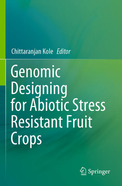 Produktbild: Genomic Designing for Abiotic Stress Resistant Fruit Crops