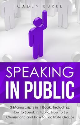 Produktbild: Speaking in Public | Caden Burke