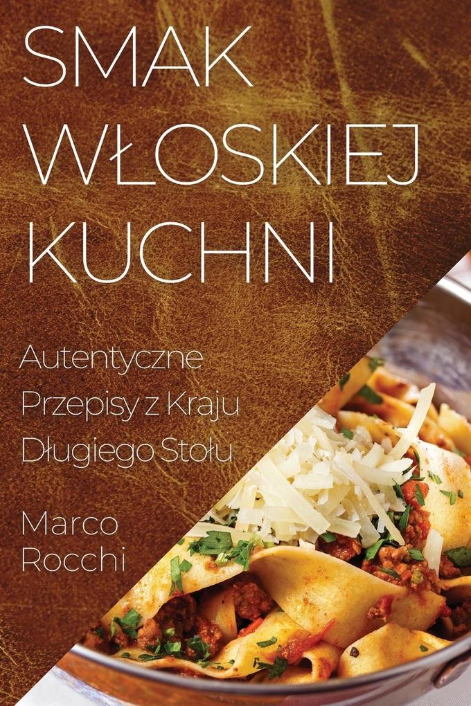 Produktbild: Smak Woskiej Kuchni | Marco Rocchi