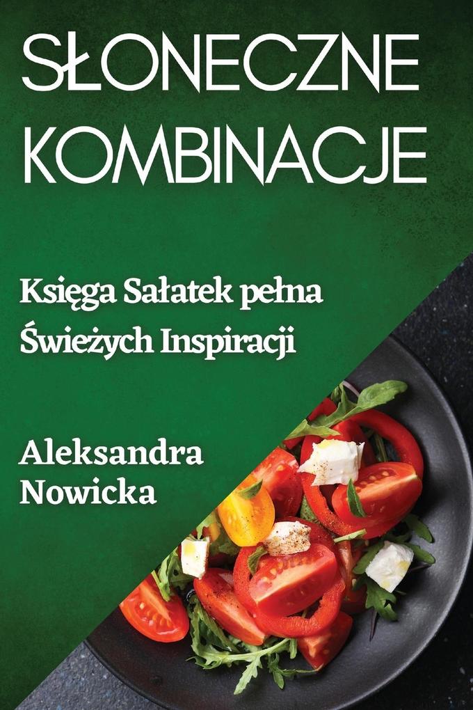 Produktbild: Soneczne Kombinacje | Aleksandra Nowicka