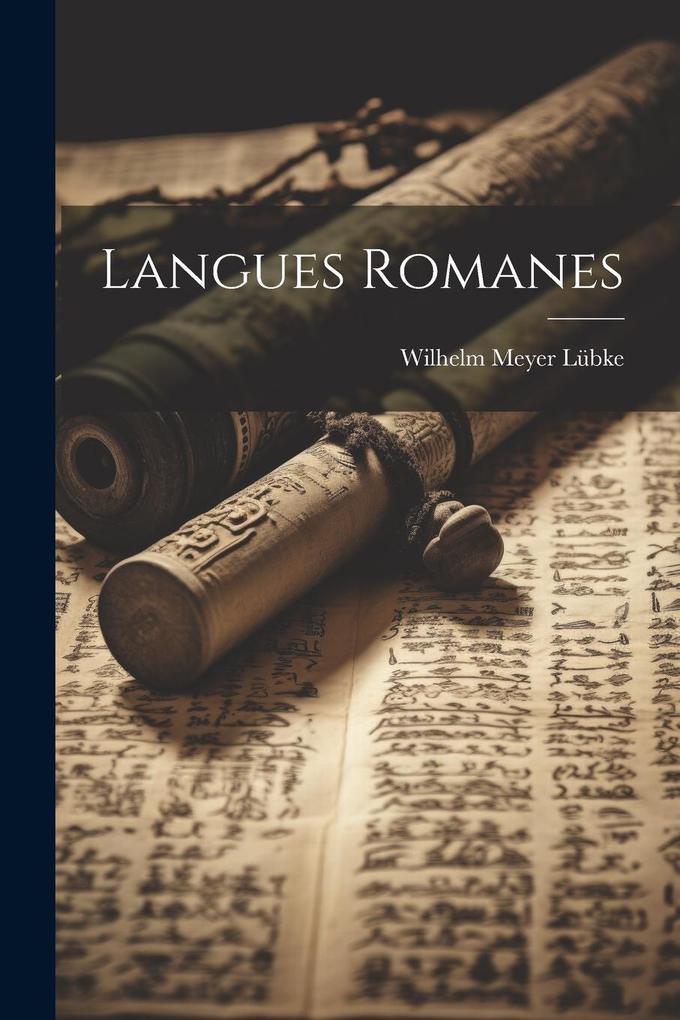 Produktbild: Langues Romanes | Wilhelm Meyer Lübke