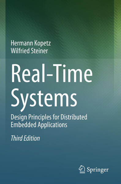 Produktbild: Real-Time Systems | Hermann Kopetz, Wilfried Steiner