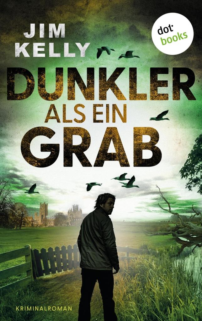 Produktbild: Dunkler als ein Grab | Jim Kelly