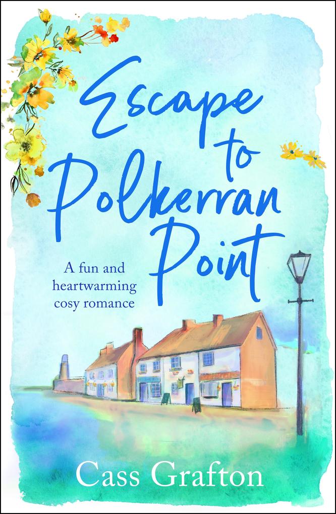 Produktbild: Escape to Polkerran Point | Cass Grafton