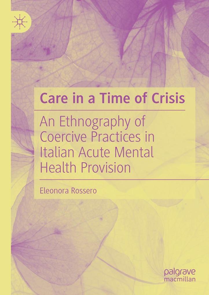 Produktbild: Care in a Time of Crisis | Eleonora Rossero