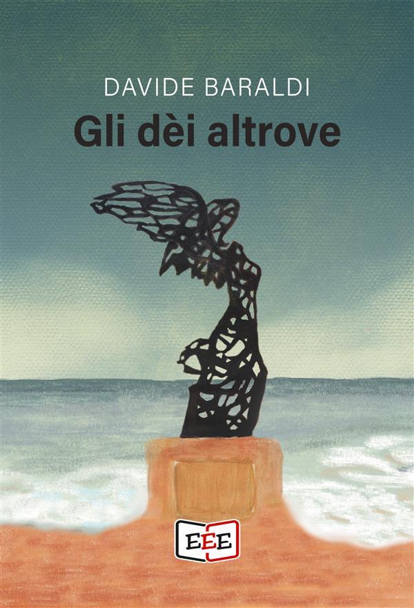 Produktbild: Gli dèi altrove | Davide Baraldi
