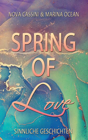 Produktbild: Spring of Love | Marina Ocean, Nova Cassini