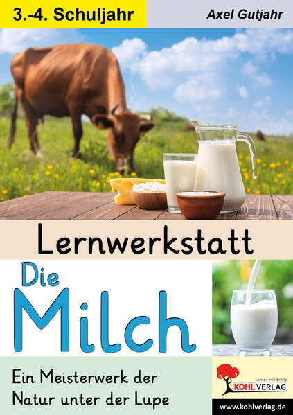 Produktbild: Lernwerkstatt Die Milch | Axel Gutjahr