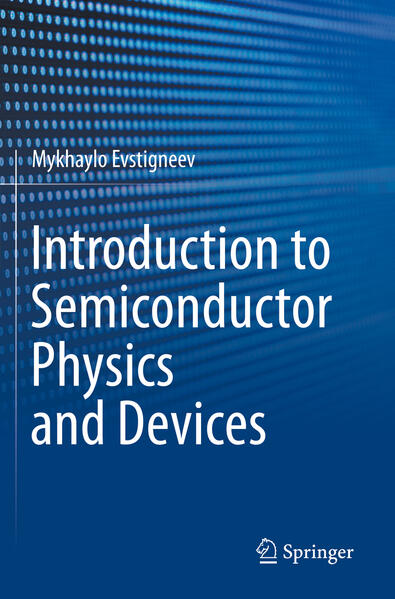 Produktbild: Introduction to Semiconductor Physics and Devices | Mykhaylo Evstigneev