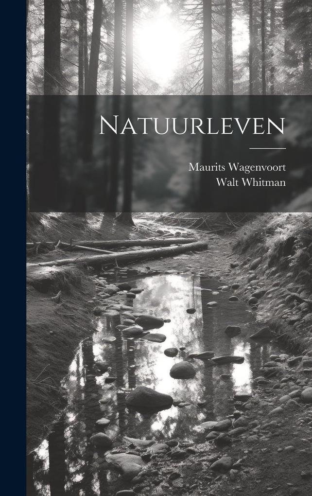 Produktbild: Natuurleven | Walt Whitman, Maurits Wagenvoort