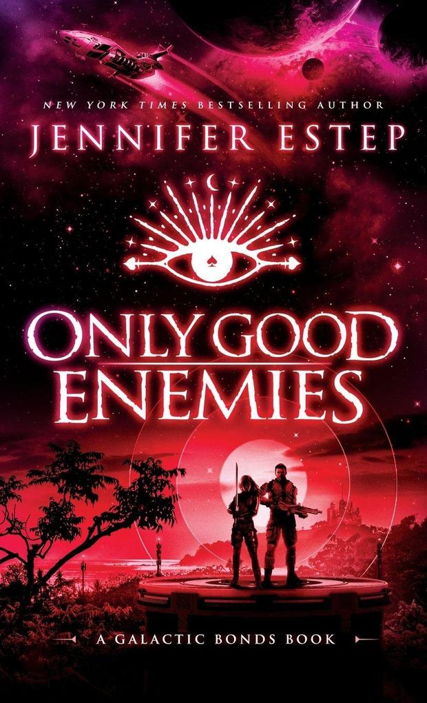 Produktbild: Only Good Enemies | Jennifer Estep