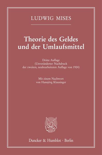 Produktbild: Theorie des Geldes und der Umlaufsmittel. | Ludwig Mises