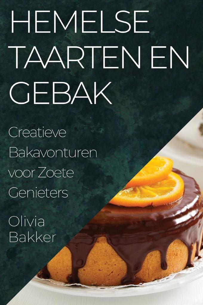 Produktbild: Hemelse Taarten en Gebak | Olivia Bakker
