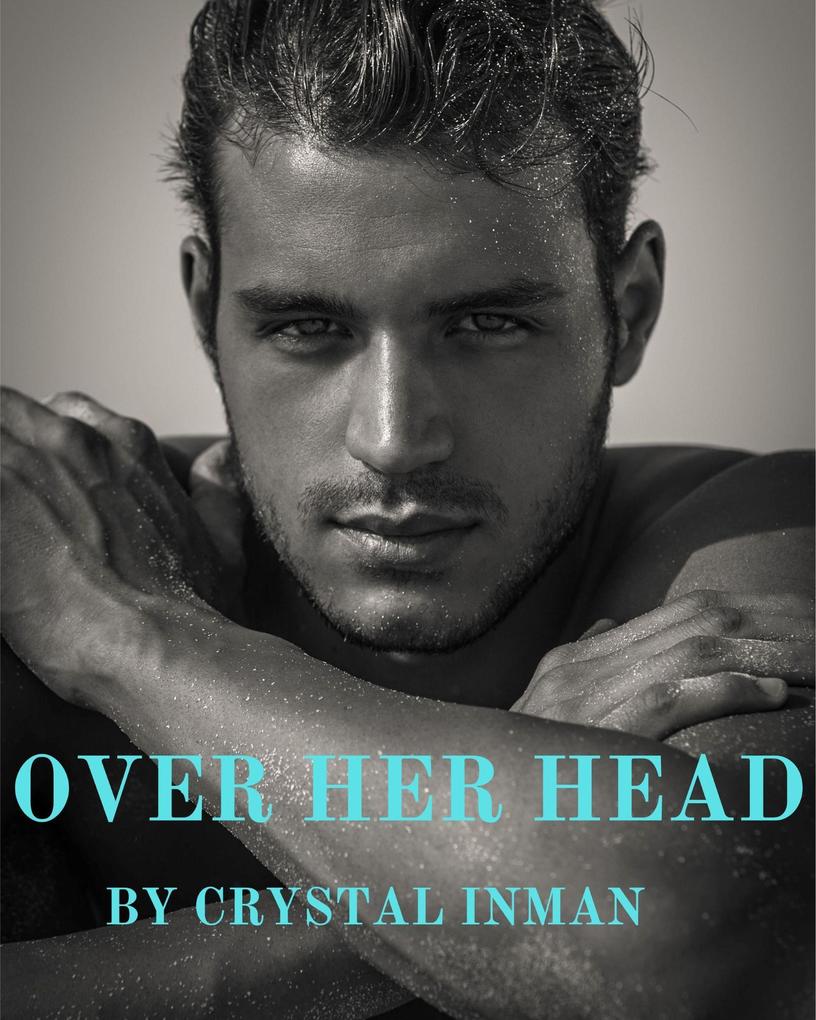 Produktbild: Over Her Head | Crystal Inman
