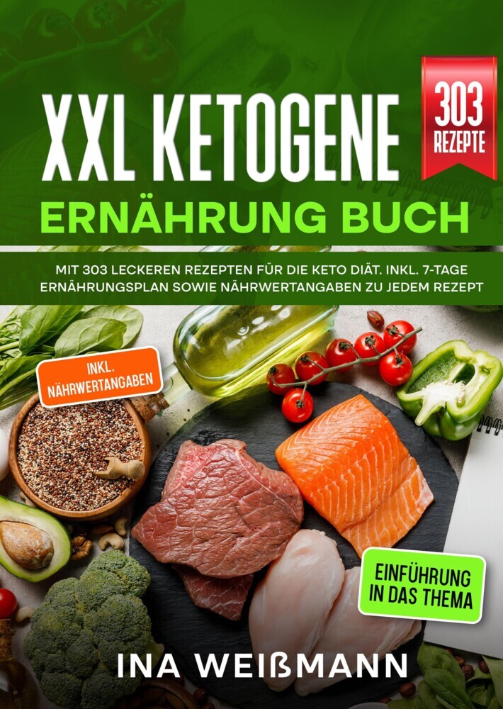 Produktbild: XXL Ketogene Ernährung Buch | Ina Weißmann