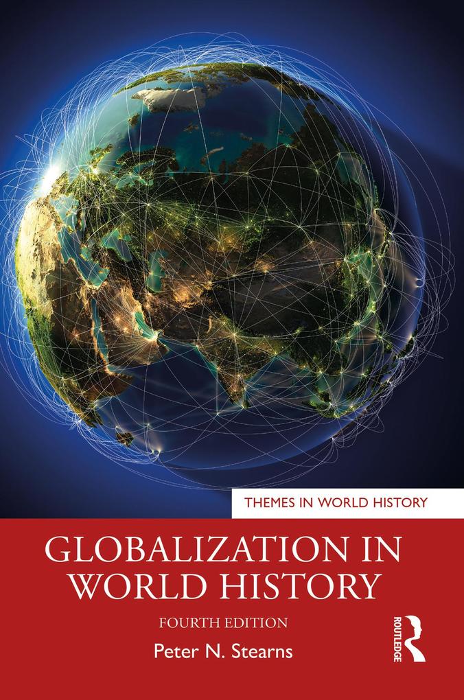 Produktbild: Globalization in World History | Peter N. Stearns