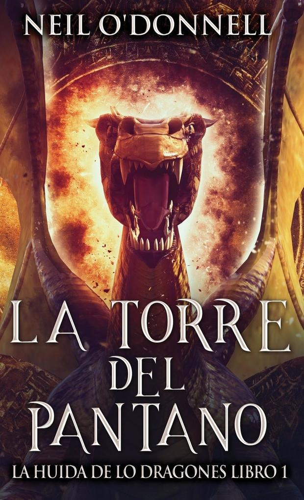 Produktbild: La Torre del Pantano | Neil O'Donnell