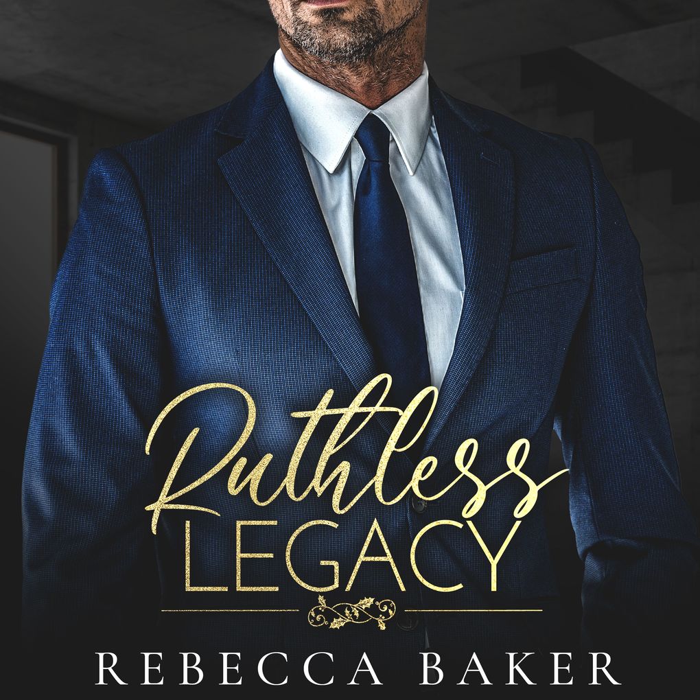 Produktbild: Ruthless Legacy | Rebecca Baker