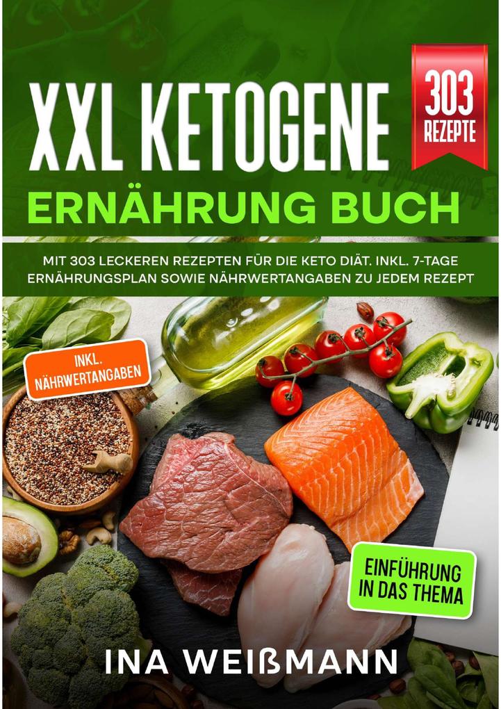 Produktbild: XXL Ketogene Ernährung Buch | Ina Weißmann