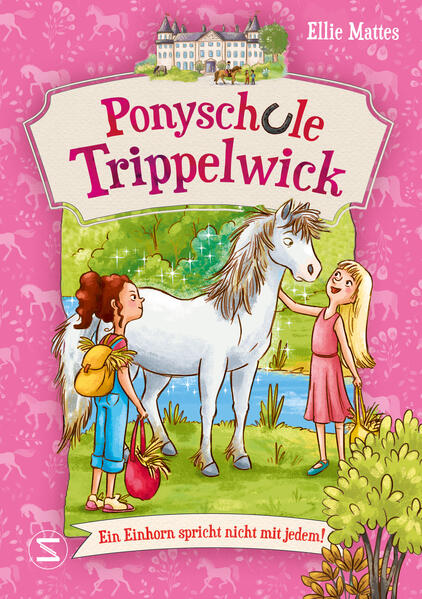 Produktbild: Ponyschule Trippelwick - Ein Einhorn spricht nicht mit jedem | Ellie Mattes